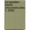 Kengetallen kleine (re)constructies 1, 2020 by Unknown