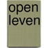 Open leven