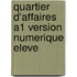 Quartier d'affaires A1 version numerique eleve