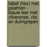 Bijbel (HSV) met Psalmen - blauw leer met zilversnee, rits en duimgrepen door Onbekend