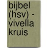 Bijbel (HSV) - vivella kruis door Onbekend