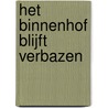 Het Binnenhof blijft verbazen door Ronald van Raak