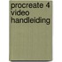 Procreate 4 Video Handleiding