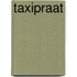 Taxipraat