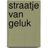 Straatje van geluk door Susan Mallery