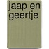 Jaap en Geertje