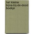 Het kleine bijna-bij-de-dood boekje