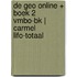 De Geo online + boek 2 vmbo-bk | Carmel LIFO-totaal