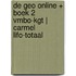 De Geo online + boek 2 vmbo-kgt | Carmel LIFO-totaal