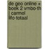 De Geo online + boek 2 vmbo-th | Carmel LIFO-totaal