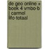 De Geo online + boek 4 vmbo-b | Carmel LIFO-totaal