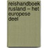 Reishandboek Rusland – het Europese deel