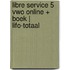 Libre Service 5 vwo online + boek | LIFO-totaal
