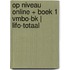 Op Niveau online + boek 1 vmbo-bk | LIFO-totaal