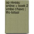 Op Niveau online + boek 2 vmbo-t/havo | LIFO-totaal