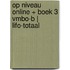 Op Niveau online + boek 3 vmbo-b | LIFO-totaal