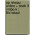 Op Niveau online + boek 3 vmbo-k | LIFO-totaal