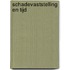Schadevaststelling en tijd