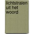 Lichtstralen uit het Woord