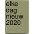 Elke dag nieuw 2020