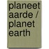 Planeet aarde / Planet Earth