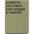 Snottervis - Voor tranen (van vreugde of verdriet)