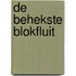 De behekste blokfluit