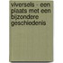 Viversels - Een plaats met een bijzondere geschiedenis