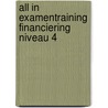 All in Examentraining Financiering niveau 4 door Kris Pancham