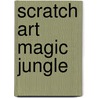 Scratch art Magic Jungle door Onbekend