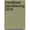 Handboek Jaarrekening 2019 by Unknown