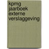 KPMG Jaarboek Externe Verslaggeving door Onbekend