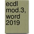 ECDL mod.3, Word 2019