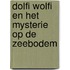 Dolfi wolfi en het mysterie op de zeebodem
