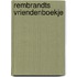 Rembrandts Vriendenboekje