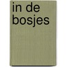 In de Bosjes door Merel Westrik