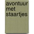 Avontuur met staartjes
