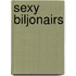 Sexy biljonairs