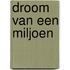 Droom van een miljoen