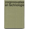 Zorginnovaties en technologie by J. Lorijn