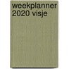 Weekplanner 2020 Visje by Unknown