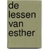 De lessen van Esther