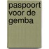 Paspoort voor de Gemba