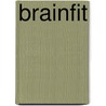 Brainfit door Anders Hansen