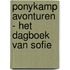 Ponykamp avonturen - Het dagboek van Sofie