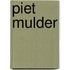 Piet Mulder
