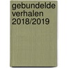 Gebundelde verhalen 2018/2019 door Richard Nagel