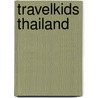 TravelKids Thailand door Elske S.U. de Vries