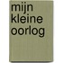 Mijn kleine oorlog