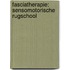 Fasciatherapie: Sensomotorische rugschool